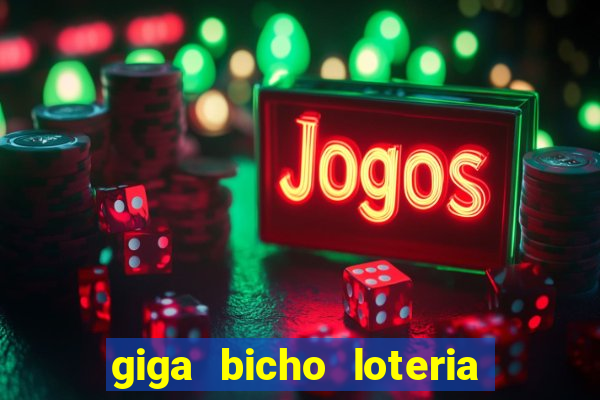 giga bicho loteria dos sonhos